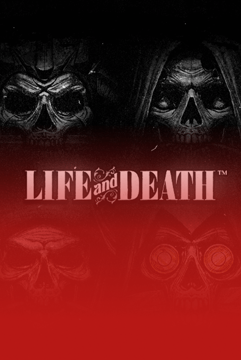 Life and Death