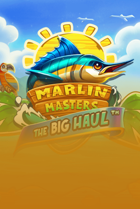 Marlin Masters: The Big Haul